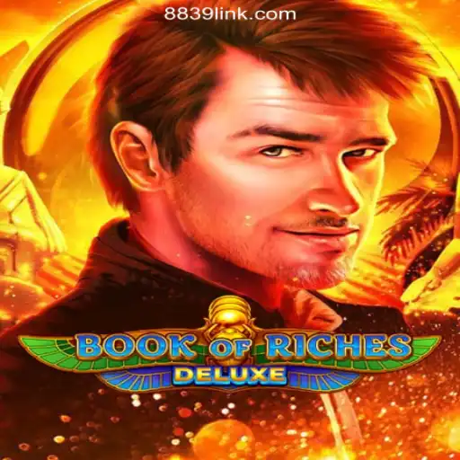 Discover the Exciting World of Book of Riches Deluxe: Your Ultimate Slot Experience