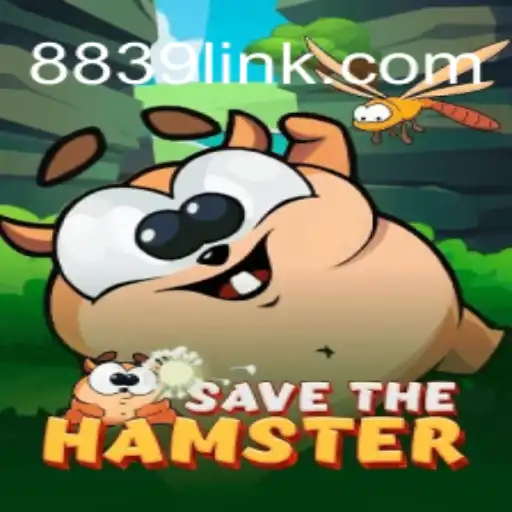 Discover the Excitement: SavetheHamster on 8839.COM Platform-Oficial Slots Brasil #1